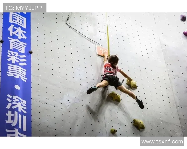 深圳攀岩队在世界攀岩锦标赛中的拼搏历程与荣耀时刻分享 深圳攀岩队在世界攀岩锦标赛中的拼搏历程与荣耀时刻分享
