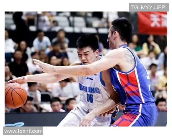 任骏飞领衔球队奋勇争先展现篮球魅力助力赛季目标实现